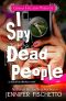 [Disturbia Diaries 01] • I Spy Dead People